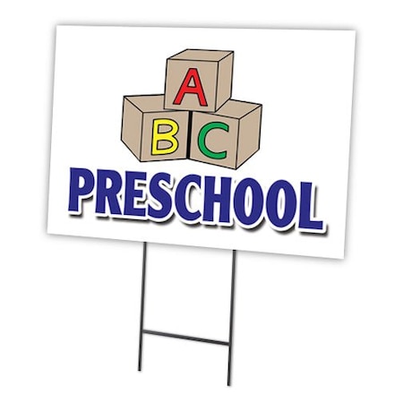 Signmission Preschool Yard Sign & Stake outdoor plastic coroplast window, C-1216-DS-Preschool C-1216-DS-Preschool